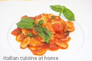 orecchiette with tomato and basil sauce